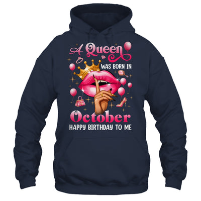 Womens A Queen Was Born In October Happy Birthday To Me Shirt & Tank Top | teecentury
