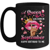Womens A Queen Was Born In September Happy Birthday To Me Mug | teecentury