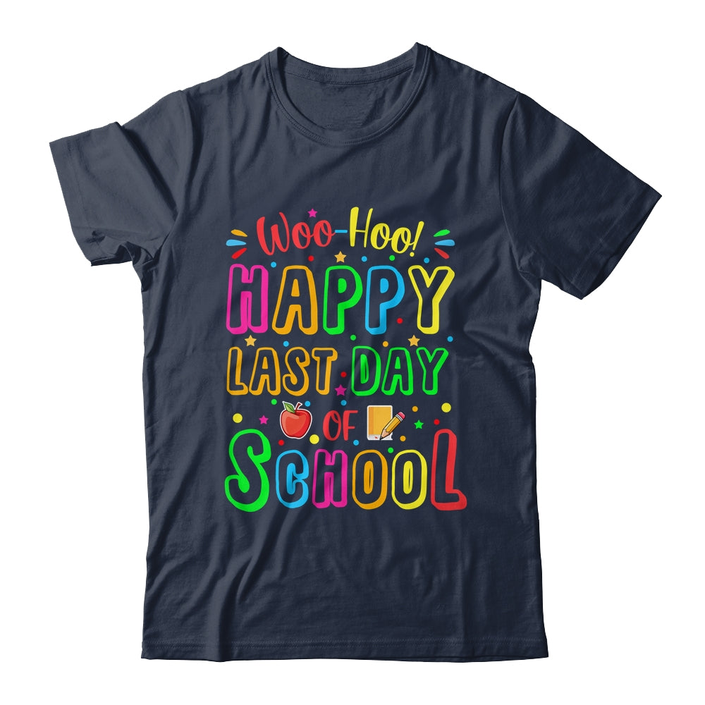 Woo Hoo Happy Last Day Of School Fun Teacher Student Shirt & Hoodie | teecentury