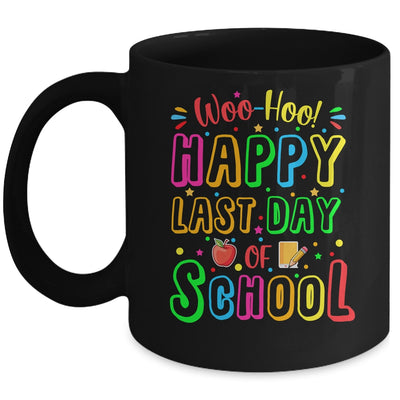 Woo Hoo Happy Last Day Of School Funny Teacher Student Mug | teecentury