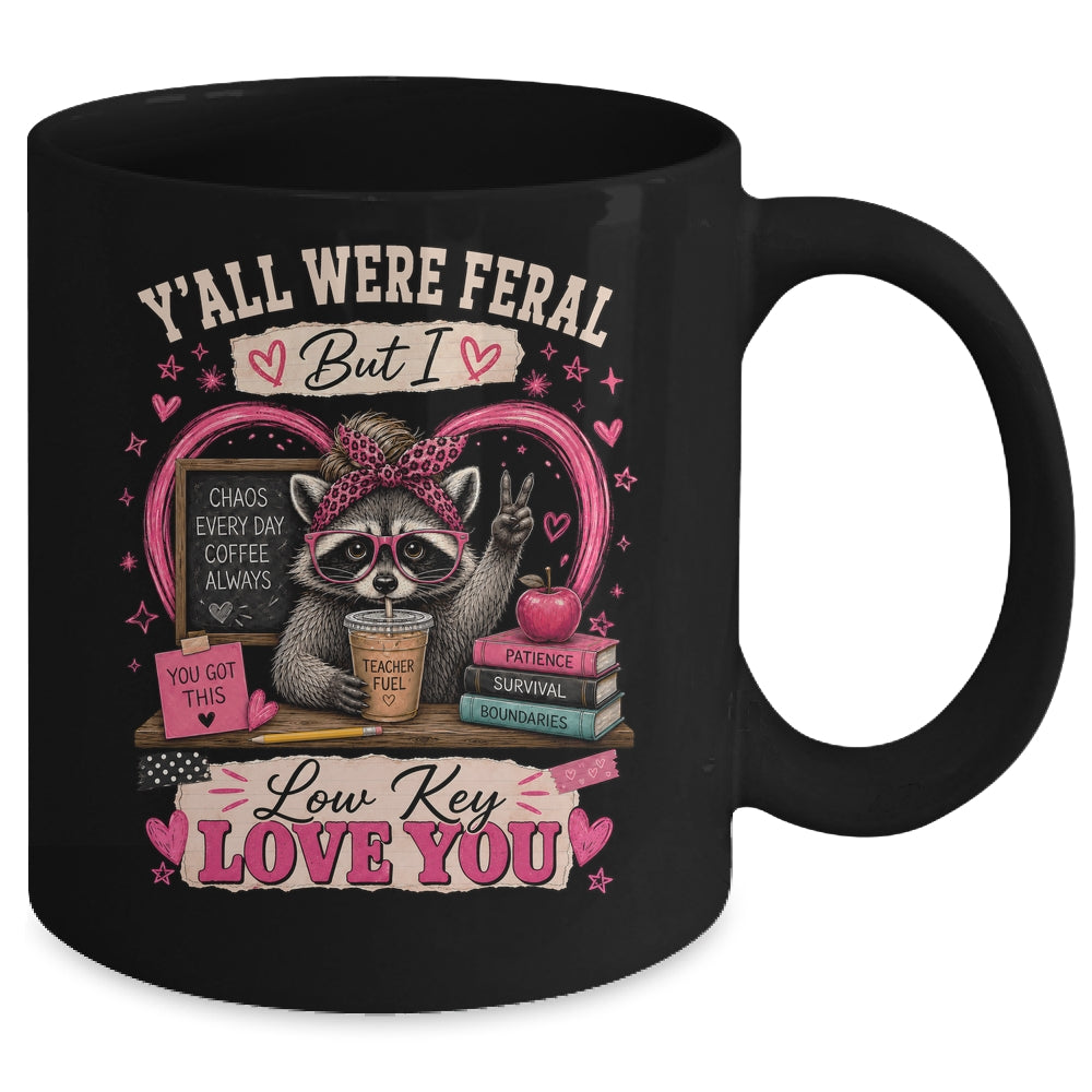 Y'All Were Feral But I Low Key Love You Raccoon Iced Coffee Mug | teecentury