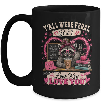 Y'All Were Feral But I Low Key Love You Raccoon Iced Coffee Mug | teecentury