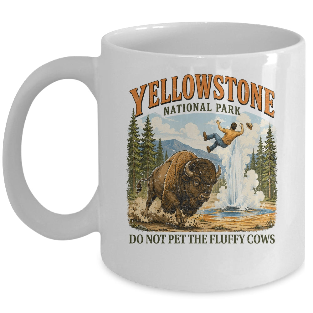 Yellowstone Do Not Pet The Fluffy Cows Vintage Bison Funny Mug | teecentury