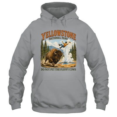 Yellowstone Do Not Pet The Fluffy Cows Vintage Bison Funny Shirt & Tank Top | teecentury
