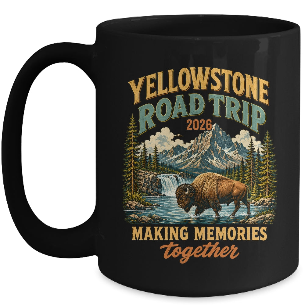 Yellowstone Road Trip 2026 Bison Waterfall Family Memories Mug | teecentury