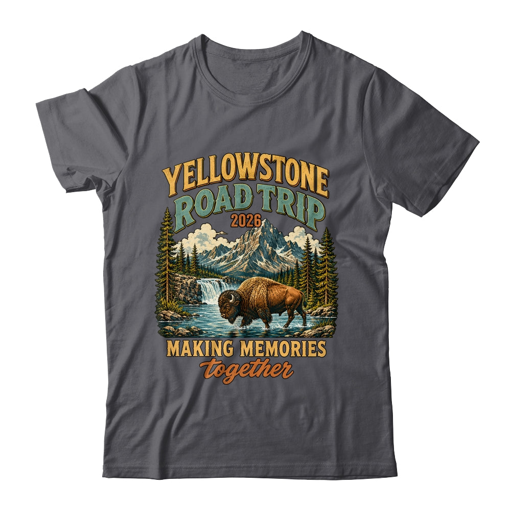 Yellowstone Road Trip 2026 Bison Waterfall Family Memories Shirt & Tank Top | teecentury