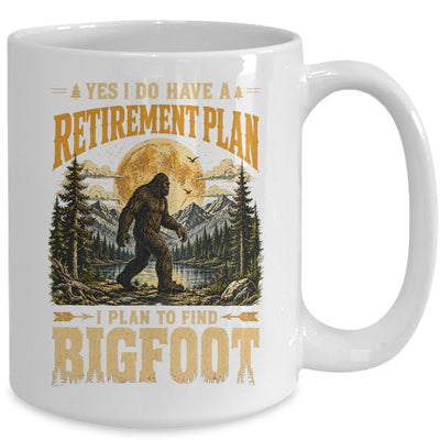 Yes I Have A Retirement Plan I'M Going To Find Bigfoot Retro Mug | teecentury