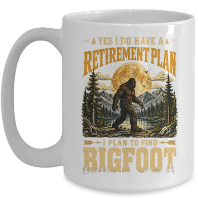 Yes I Have A Retirement Plan I'M Going To Find Bigfoot Retro Mug | teecentury