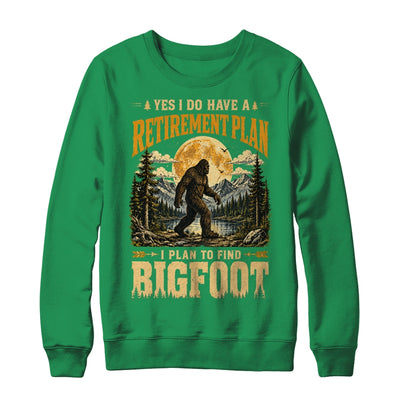 Yes I Have A Retirement Plan I'M Going To Find Bigfoot Retro Shirt & Sweatshirt | teecentury