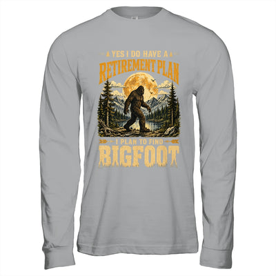 Yes I Have A Retirement Plan I'm Going To Find Bigfoot Retro Shirt & Hoodie | teecentury