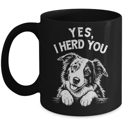 Yes I Heard You Funny Mom Dad Australian Shepherd Dog Lovers Mug | teecentury