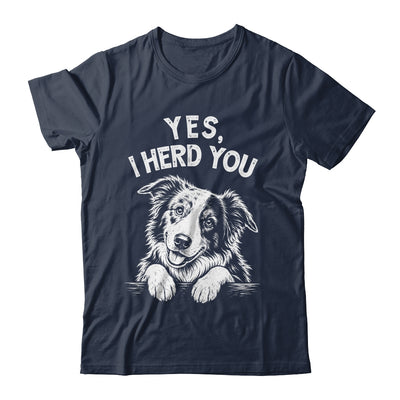 Yes I Heard You Funny Mom Dad Australian Shepherd Dog Lovers Shirt & Tank Top | teecentury