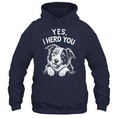 Yes I Heard You Funny Mom Dad Australian Shepherd Dog Lovers Shirt & Tank Top | teecentury