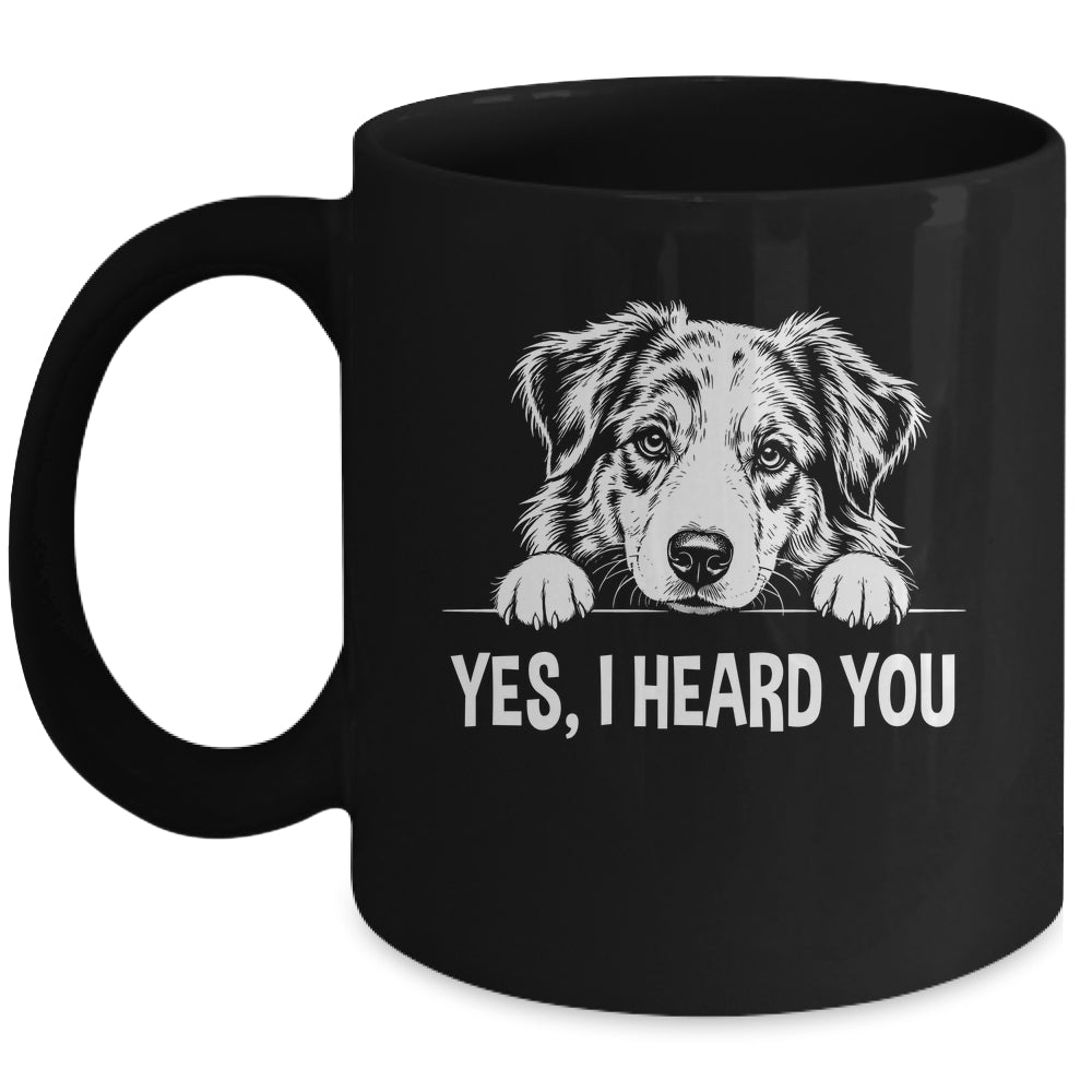 Yes I Heard You Line Art Australian Shepherd Dog Lovers Mug | teecentury