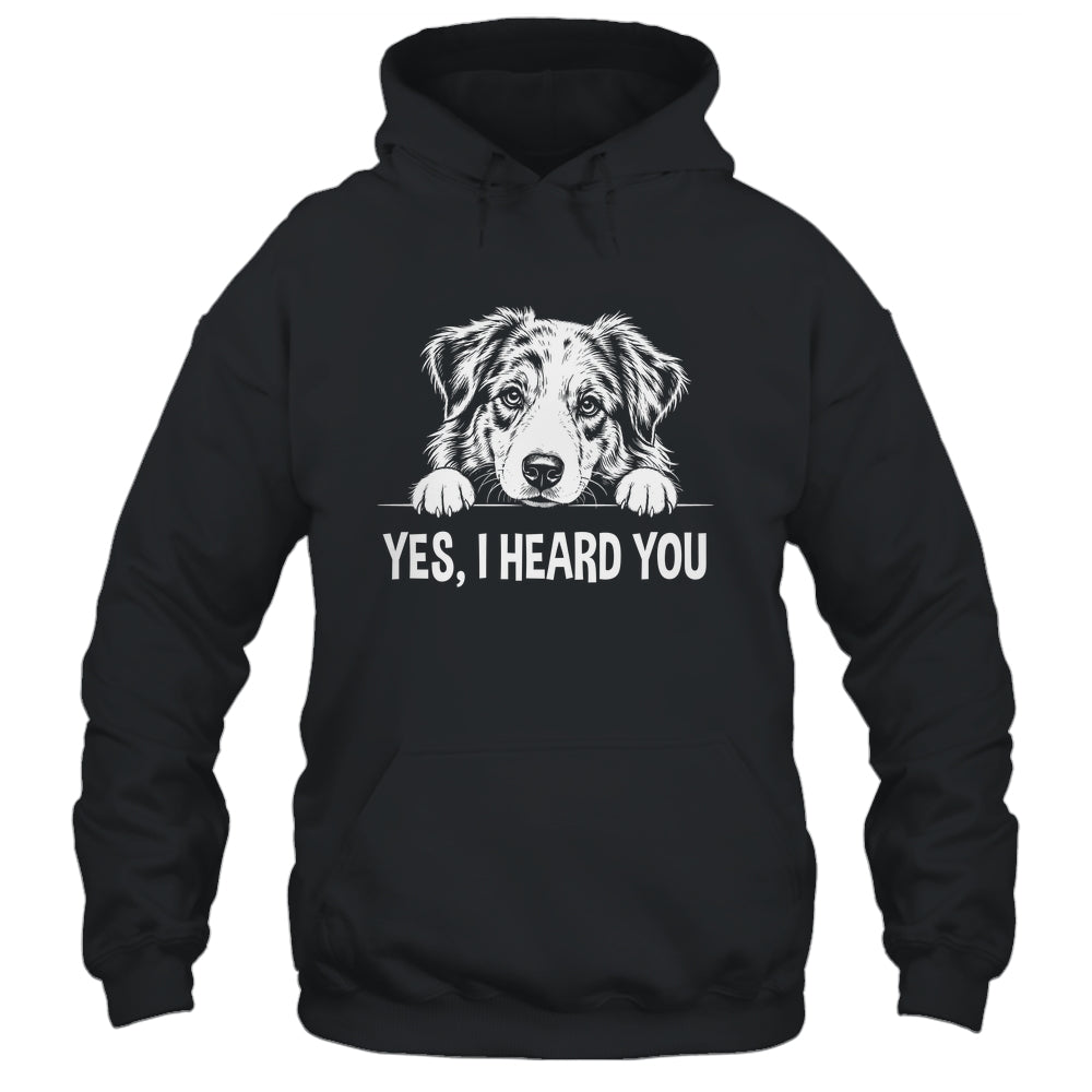 Yes I Heard You Line Art Australian Shepherd Dog Lovers Shirt & Tank Top | teecentury