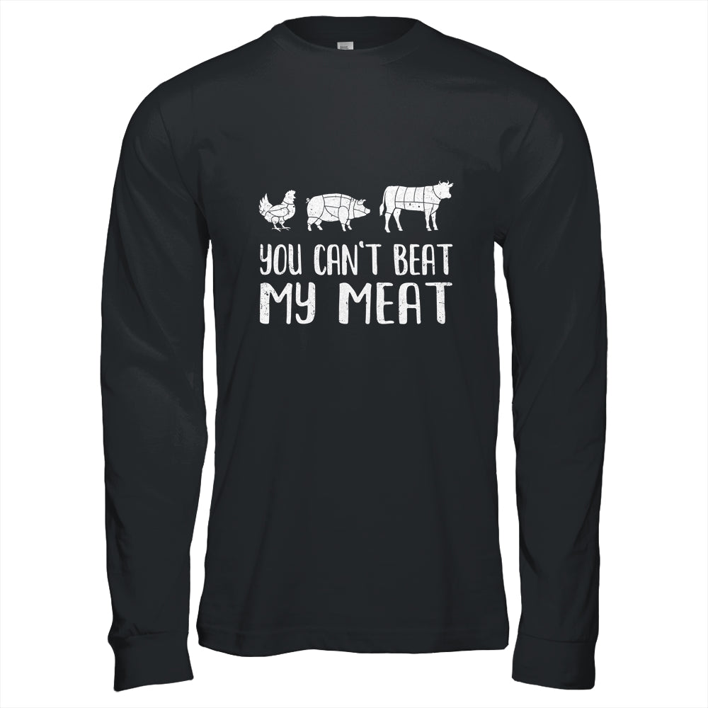 You Can't Beat My Meat Funny Chef BBQ Grilling Smoking Shirt & Hoodie | teecentury