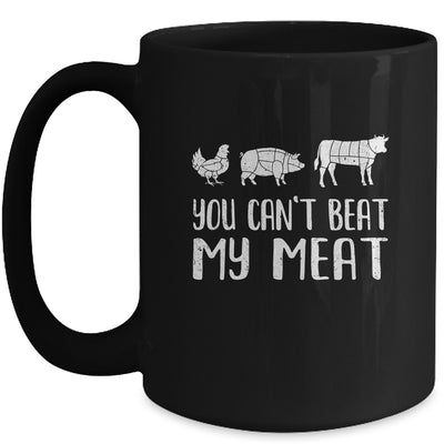 You Can't Beat My Meat Funny Chef BBQ Grilling Smoking Mug | teecentury