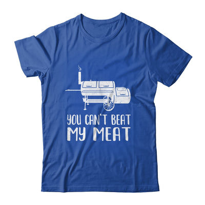 You Cant Beat My Meat Funny Bbq Barbecue Grill Men Women Shirt & Hoodie | teecentury