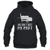 You Cant Beat My Meat Funny Bbq Barbecue Grill Men Women Shirt & Hoodie | teecentury