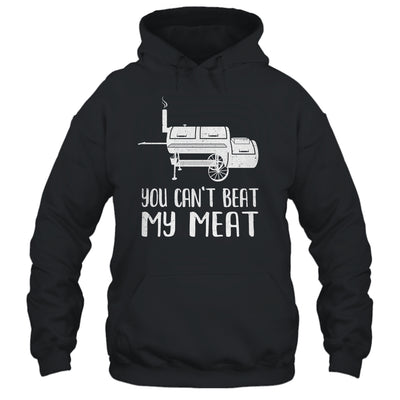 You Cant Beat My Meat Funny Bbq Barbecue Grill Men Women Shirt & Hoodie | teecentury