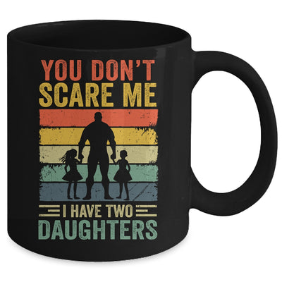 You Dont Scare Me I Have Two Sons Funny Dad Fathers Day Mug | teecentury