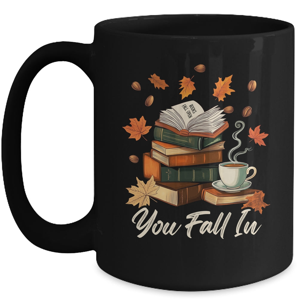 You Fall In Books Fall Open Coffee Book Reading Season Warm Mug | teecentury