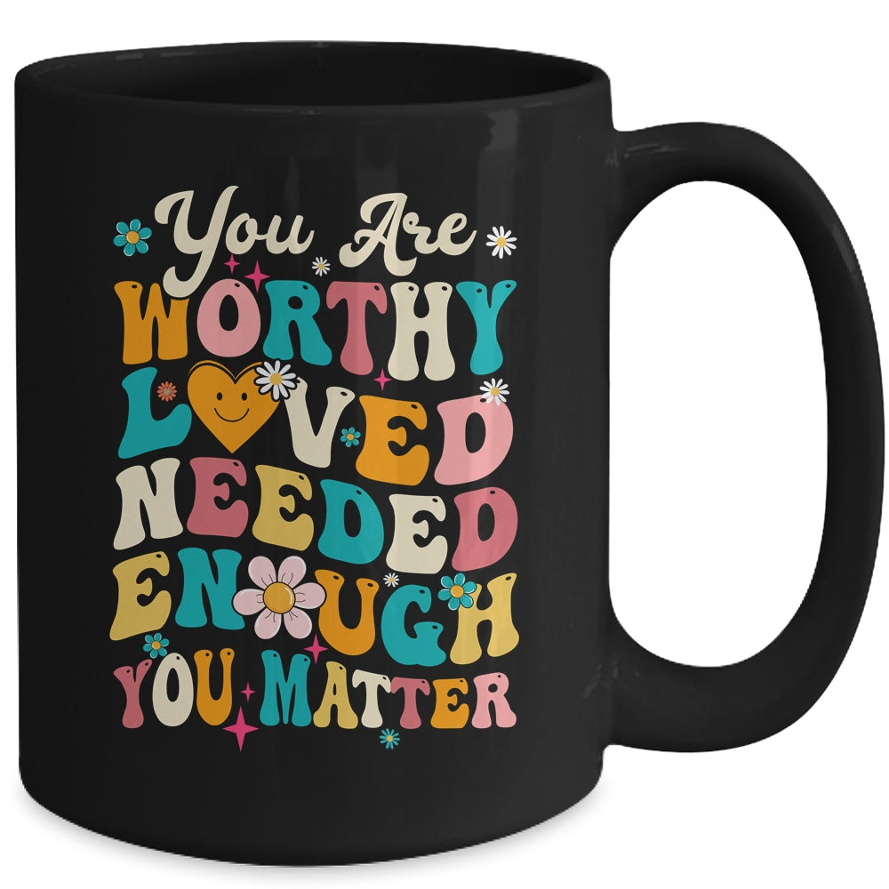 You Matter Kindness Loved Groovy Mental Health Awareness Mug | teecentury