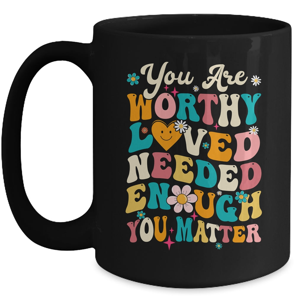 You Matter Kindness Loved Groovy Mental Health Awareness Mug | teecentury