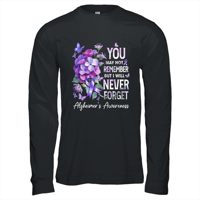 You May Not Remember But I Will Never Forget Alzheimer Shirt & Hoodie | teecentury