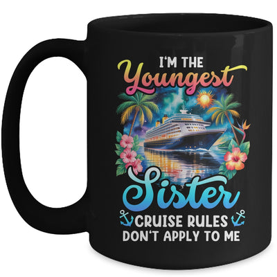 Youngest Sister Rules Don't Apply To Me Sisters Cruise 2026 Mug | teecentury