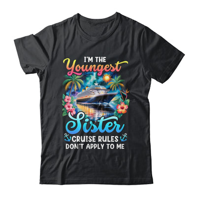 Youngest Sister Rules Don't Apply To Me Sisters Cruise 2026 Shirt & Tank Top | teecentury