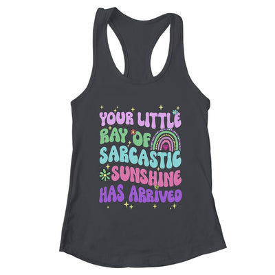 Your Little Ray Of Sarcastic Sunshine Has Arrived Rainbow Shirt & Tank Top | teecentury