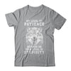 Wolf Men My Level Of Patience Depends On Your Level Of Stupidity T-Shirt & Hoodie | Teecentury.com