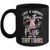 Just A Woman Who Loves Pigs And Has Tattoos Mug Coffee Mug | Teecentury.com