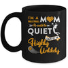 I'm A Volleyball Mom I Could Be Quiet It Is Highly Unilkely Mug Coffee Mug | Teecentury.com