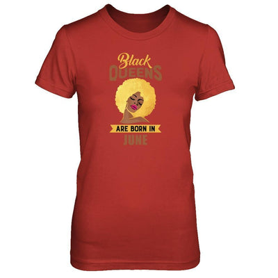 Black Queens Are Born In June Birthday Gift T-Shirt & Tank Top | Teecentury.com