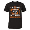 I Love It When My Wife Lets Me Buy Car Parts T-Shirt & Hoodie | Teecentury.com