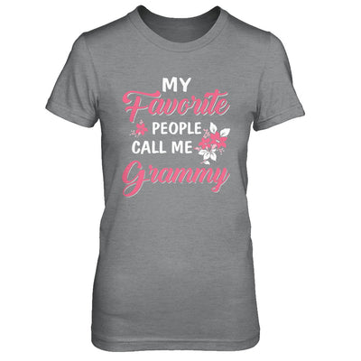 My Favorite People Call Me Grammy Mothers Day Gift T-Shirt & Hoodie | Teecentury.com