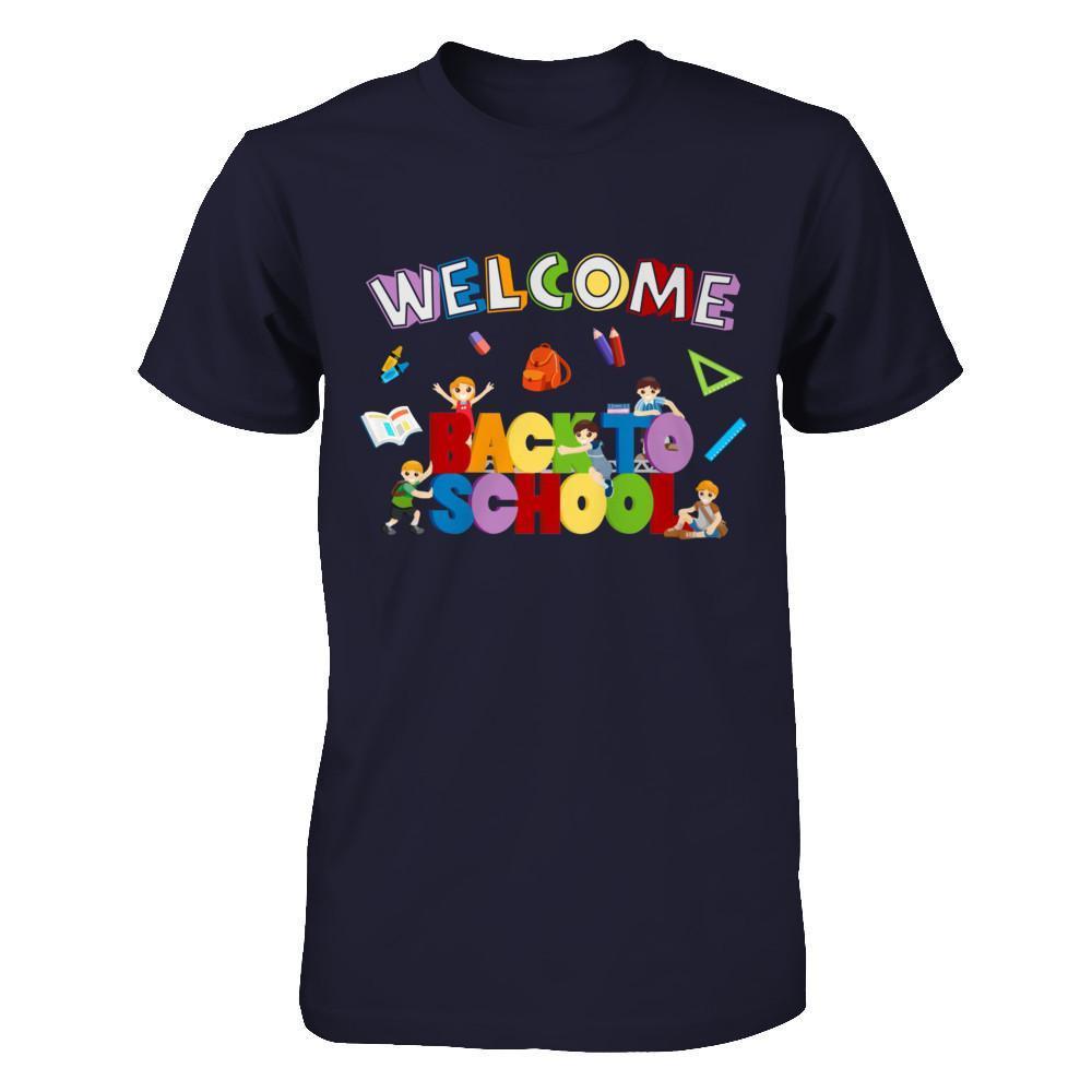 Welcome Back To School T-Shirt & Hoodie | Teecentury.com