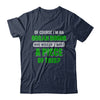 Of Course Im An Organ Donor Want A Piece Of This T-Shirt & Hoodie | Teecentury.com