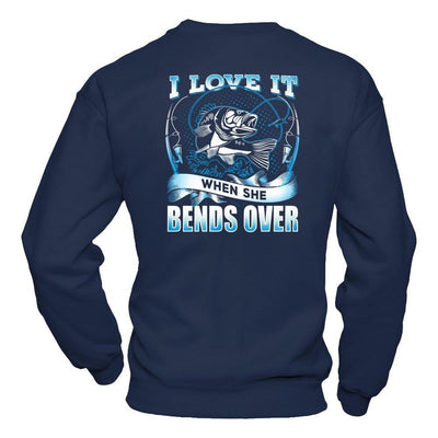 I Love It When She Bends T-Shirt & Hoodie | Teecentury.com