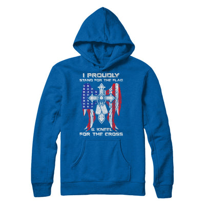 Veteran I Proudly Stand For The Flag Kneel For The Cross T-Shirt & Hoodie | Teecentury.com