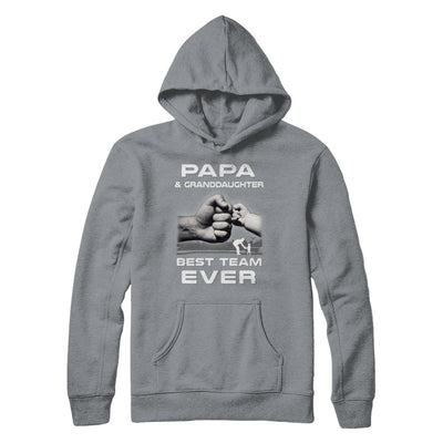 Papa And Granddaughter Best Team Ever Fathers Day T-Shirt & Hoodie | Teecentury.com