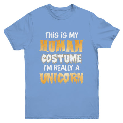 This Is My Human Costume Unicorn Halloween Youth Youth Shirt | Teecentury.com