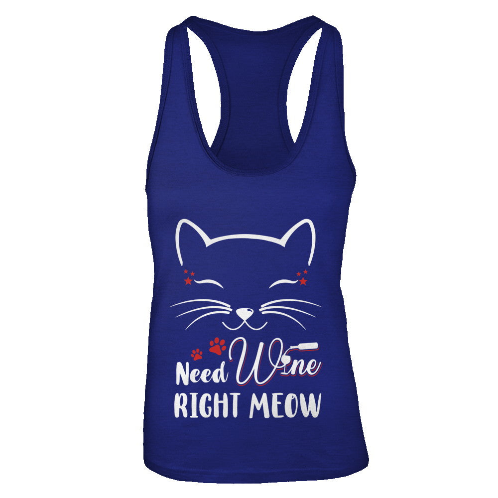 Wine Lover Need Wine Right Meow Cat Drinking Wine Gifts T-Shirt & Tank Top | Teecentury.com