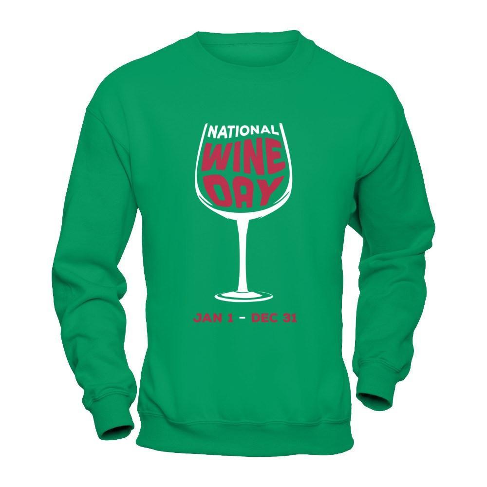 National Wine Day Jan 1 Dec 31 T-Shirt & Hoodie | Teecentury.com