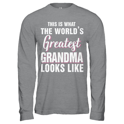 What World's Greatest Grandma Looks Like Mothers Day T-Shirt & Hoodie | Teecentury.com