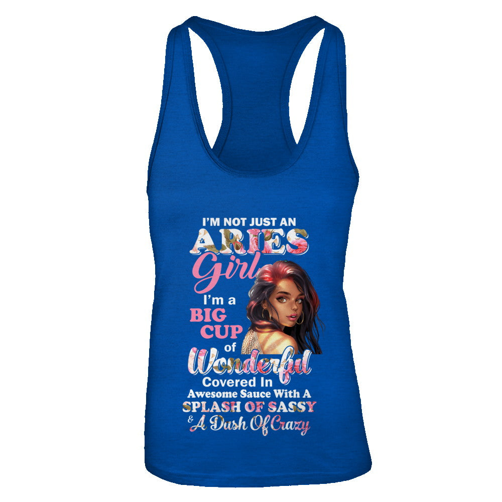 I'm Not Just An Aries Girl March April Birthday Gifts T-Shirt & Tank Top | Teecentury.com