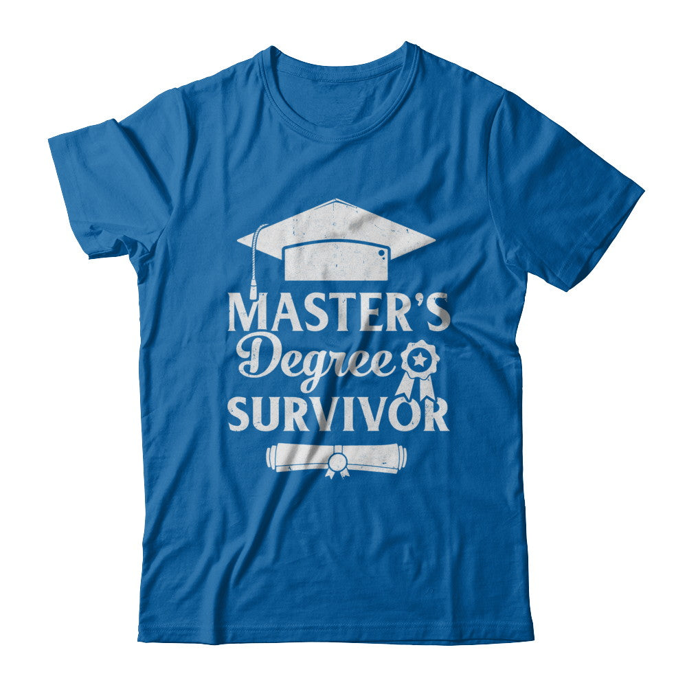 Master's Degree Survivor Graduation Graduate Gift T-Shirt & Hoodie | Teecentury.com