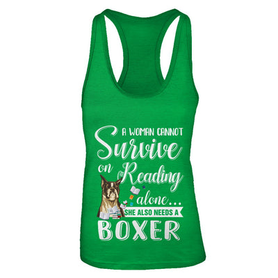 A Woman Cannot Survive On Reading Alone Boxer T-Shirt & Tank Top | Teecentury.com